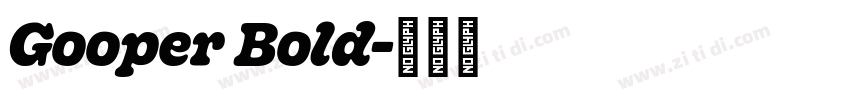 Gooper Bold字体转换